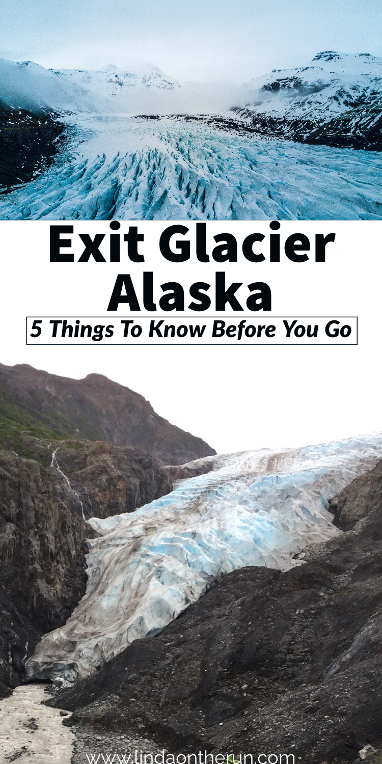 5 Things To Know Before Visiting Exit Glacier Alaska | Exit Glacier Hike | thing to do in alaska | hikes in alaska | seward alaska | alaska travel tips | exit glacier and harding icefield tips | things to do in seward