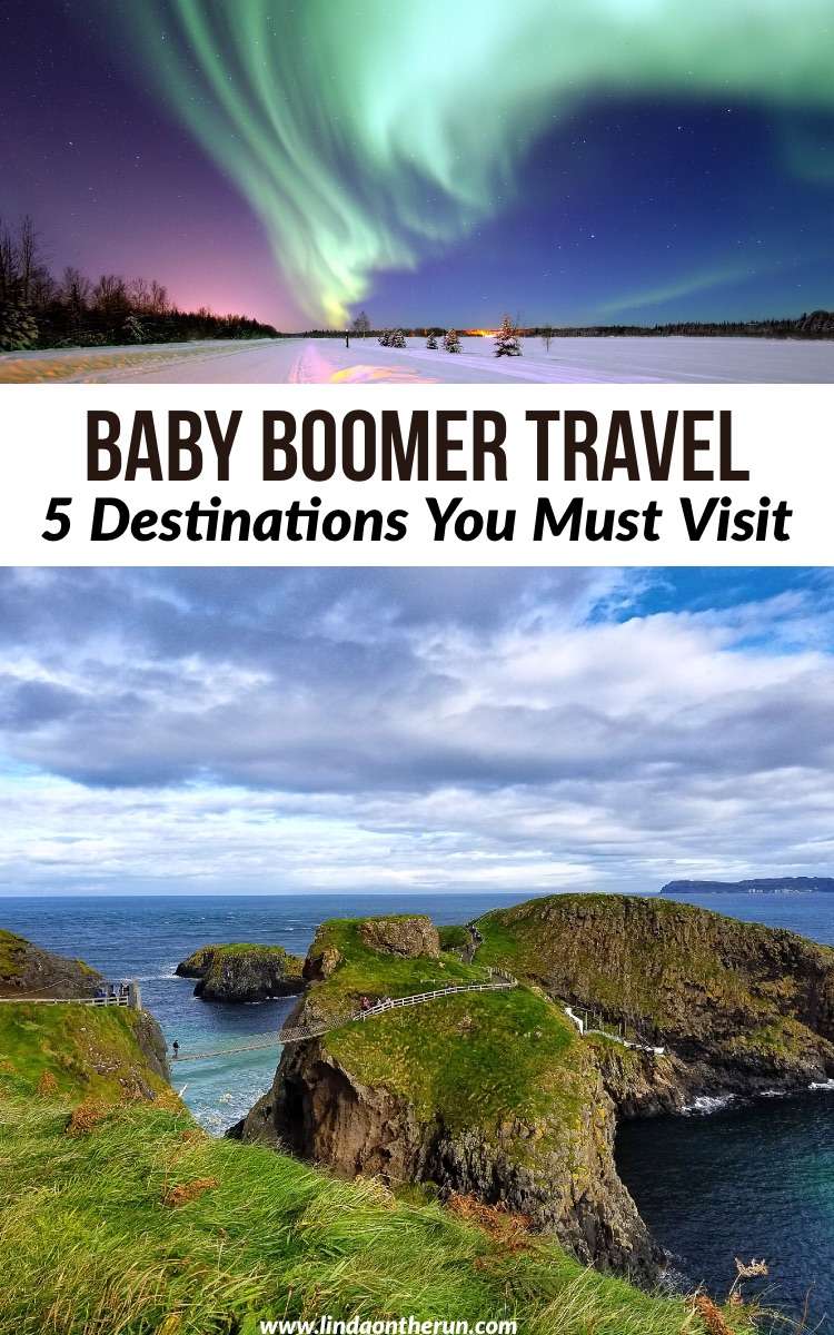 best baby boomer travel destinations | top places to visit | where to visit for retirees | where to go for seniors | best baby boomer travel tips #babyboomer #traveltips #travellocations #peru #ireland #Unitedkingdom #northernlights #traveltips #travelhelp