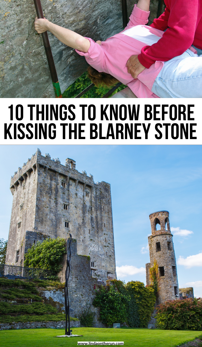 10 things to know before you kiss the blarney stone