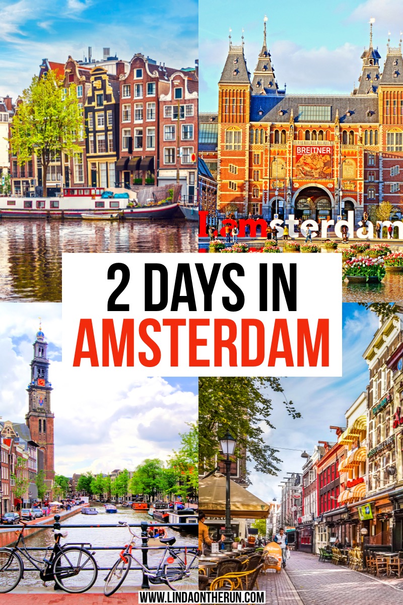 The Ultimate 2 Days In Amsterdam Itinerary