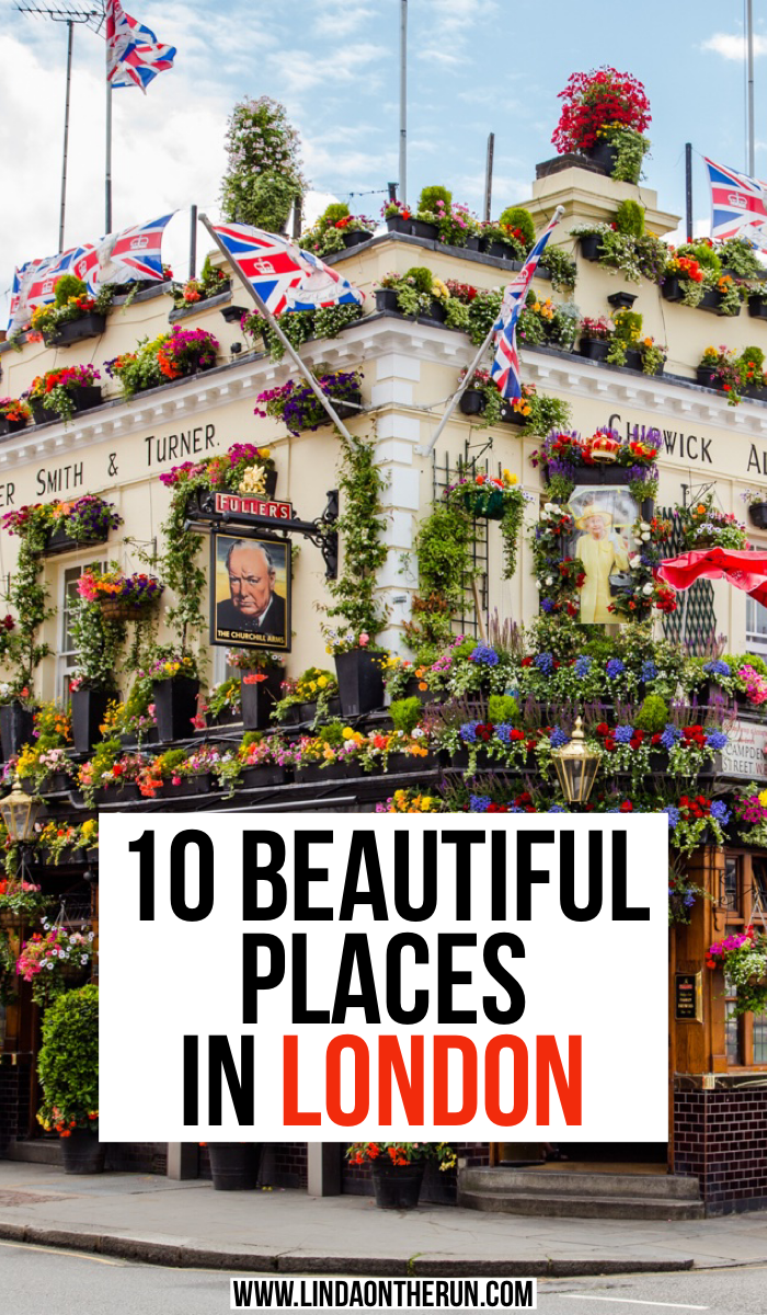 10 Beautiful Places In London