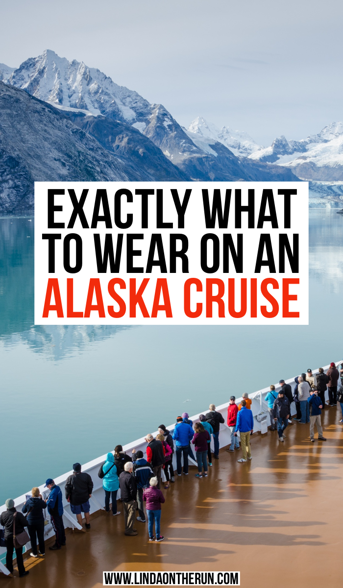 Exactement quoi porter lors d'une croisière en Alaska