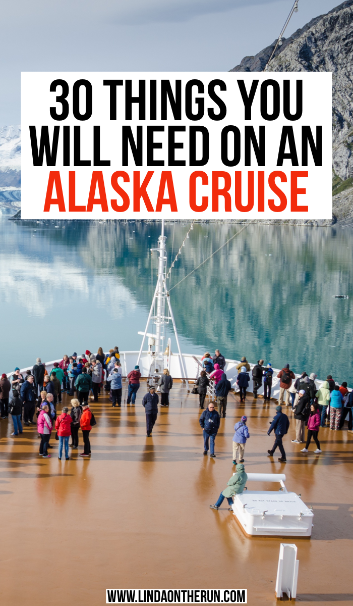 30 dingen die u nodig hebt op uw Alaska Cruise