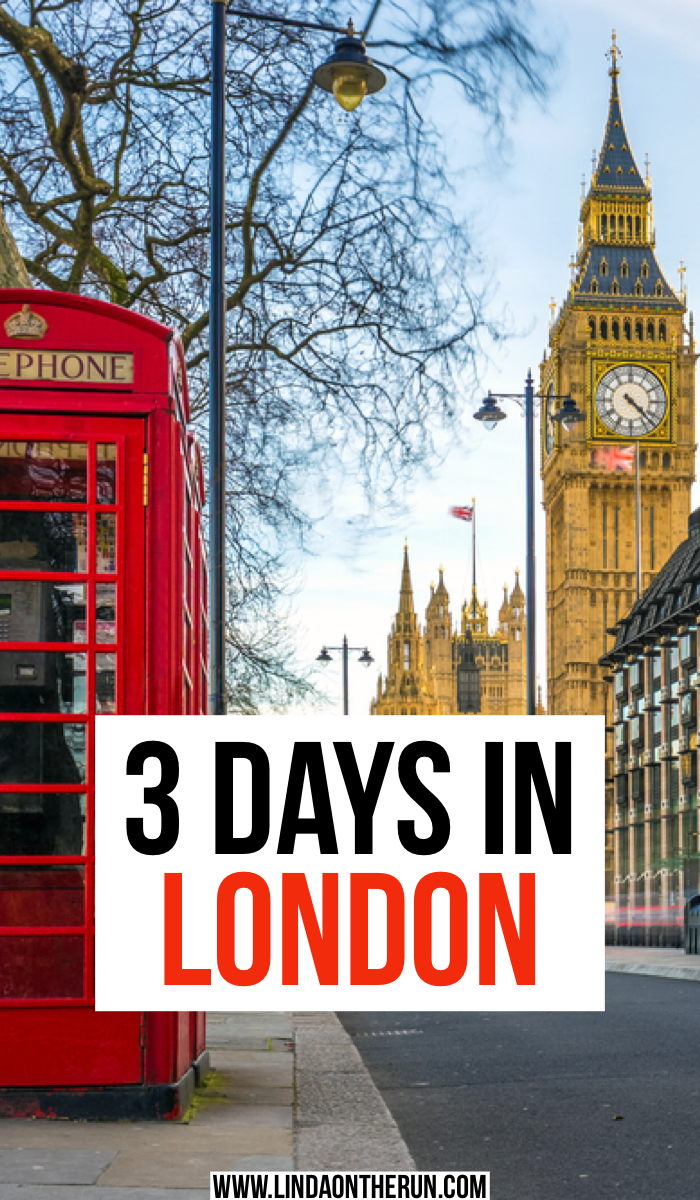 how to spend 3 days in london
